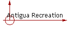 Antigua Recreation